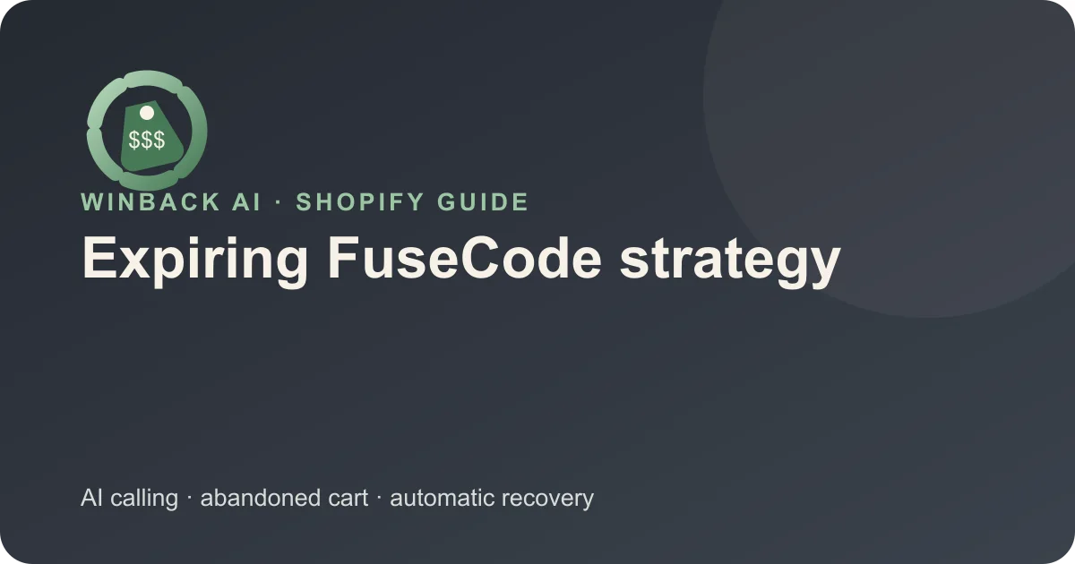 Expiring Discount Codes for Cart Recovery Without Margin Leakage — Winback AI Shopify guide